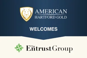 American Hartford Gold Enlists the Entrust Group to Expand Wealth-Building Options for Clients